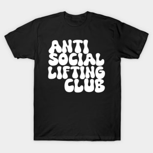 Anti Social Lifting Club T-Shirt